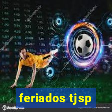 feriados tjsp